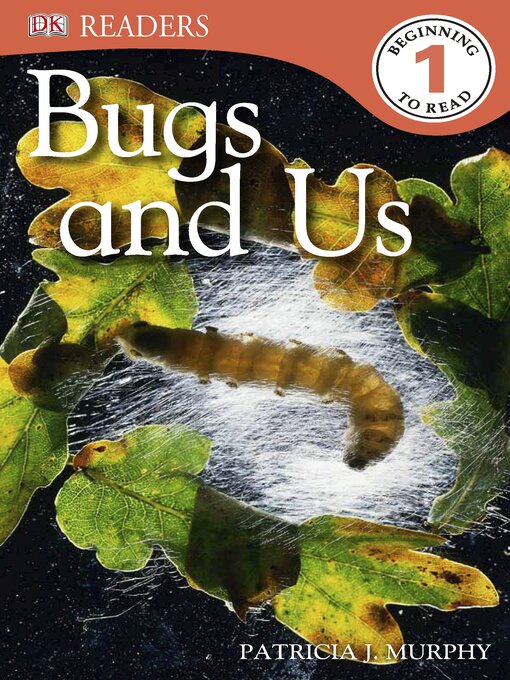 Title details for Bugs and Us by Patricia J. Murphy - Available